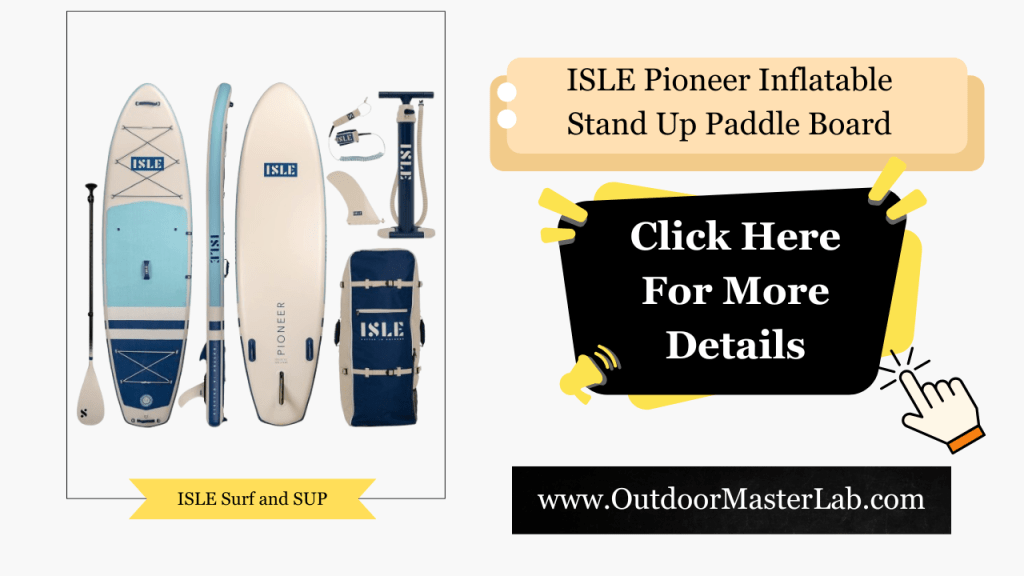 ISLE Pioneer Inflatable Stand Up Paddle Board