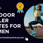Best Outdoor Roller Skates For Women