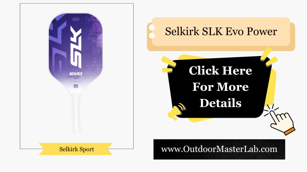 Selkirk SLK Evo Power