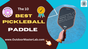 Best Pickleball Paddle
